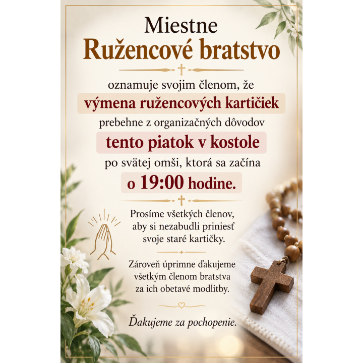 Miestne Ružencové bratstvo oznamuje svojim členom
