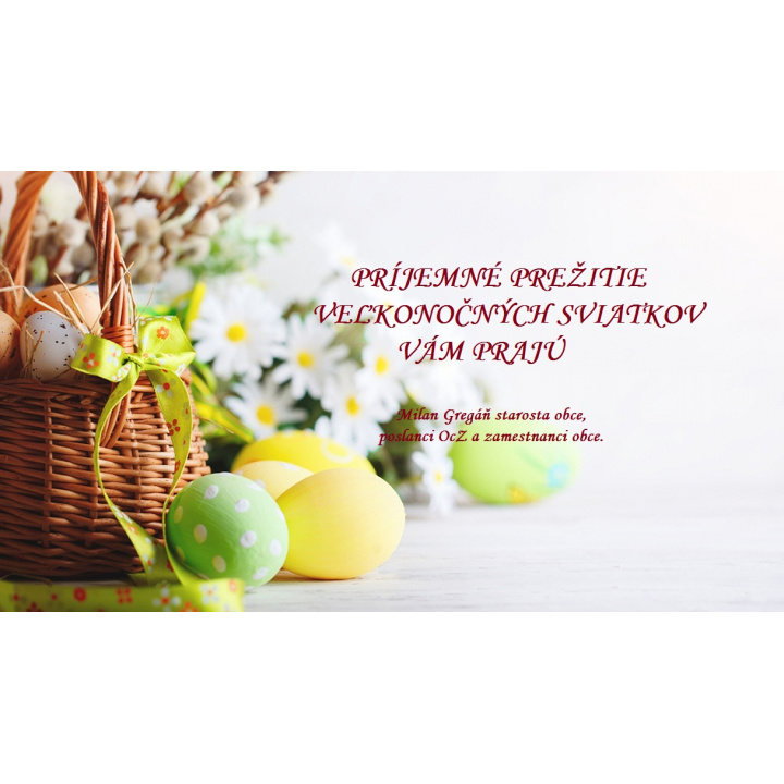 Príjemné prežitie veľkonočných sviatkov