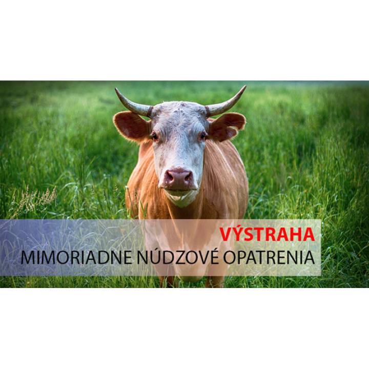 Výstraha: Mimoriadne núdzové veterinárne opatrenia proti slintačke a krívačke